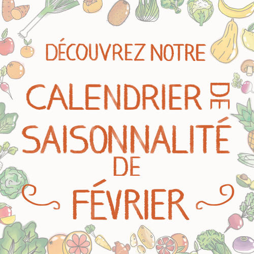 Fruits & légumes : le calendrier de saisonnalité de Février 2021, selon Biocoop Fruits & légumes : le calendrier de saisonnalité de Février 2021, selon Biocoop